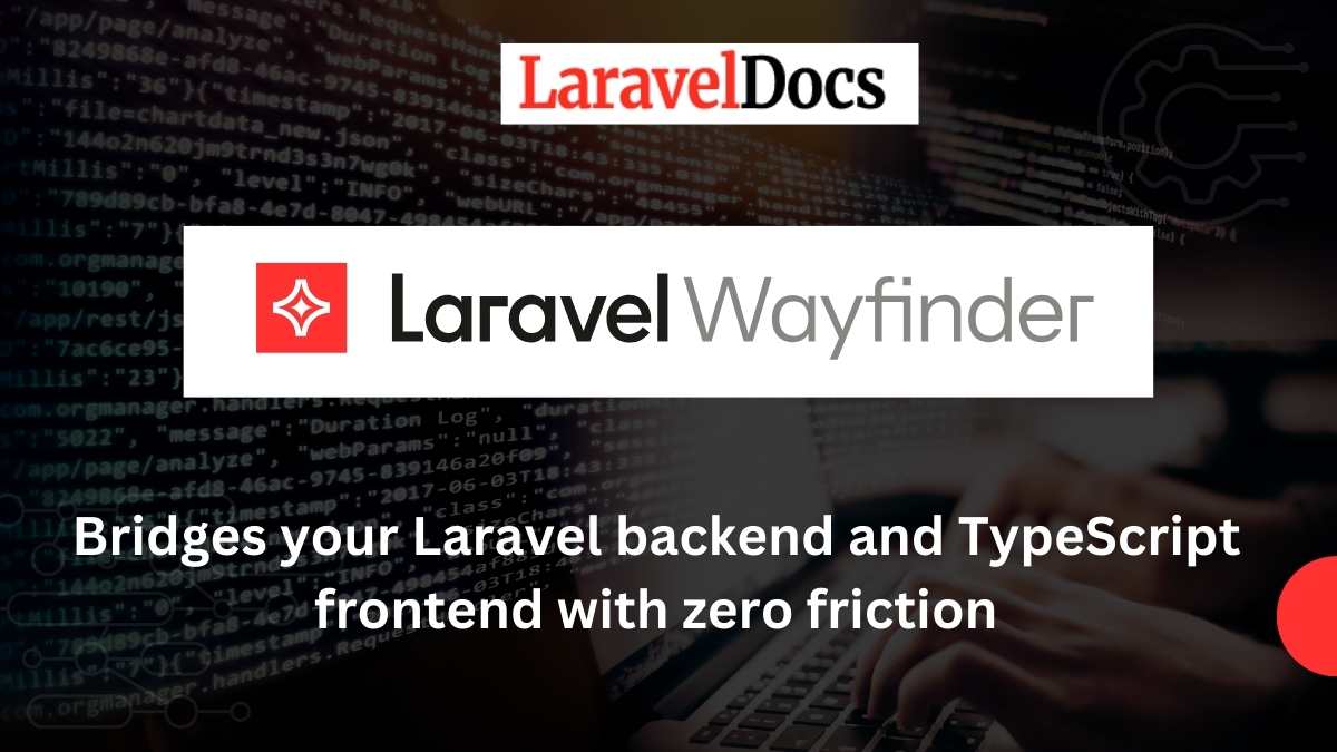 Laravel Wayfinder